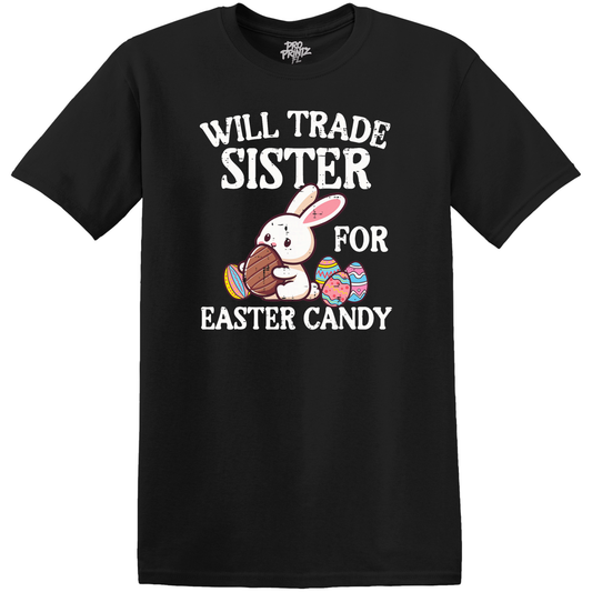 Will Trade Sister For Candy